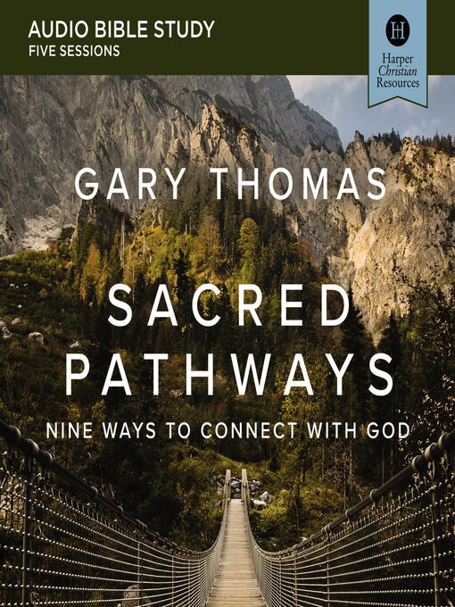 Title details for Sacred Pathways by Gary  Thomas - Available